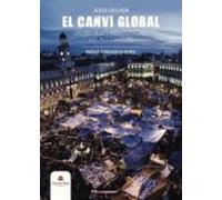 El Canvi Global. Un Peu A Les Institucions I Mil Als Carrers