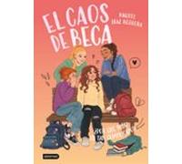 El Caos De Beca 2. ¿Por Qué Todo Es Tan Complicado?