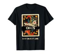 El caos es mi zona Zomfort (cita loca y gráfico de Joker) Camiseta