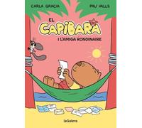 El Capibara i l'amiga rondinaire