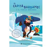 El capità Barbamec i el pingüí bandarra: Llibre infantil en català per a 7 anys. Molt divertit!: 8 (Tresor del Pirata): L'únic llibre d'humor amb ... per treballar a tercer de primària!