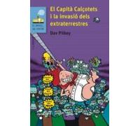 El Capità Calçotets 3: I La Invasió Dels Extraterrestres