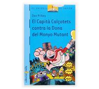 El Capità Calçotets contra la Dona del Monyo Mutant: 131 (El Barco de Vapor Azul)