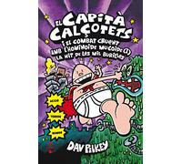 El Capità Calçotets i el combat cruent amb l'hominoide mucoide (1): La nit de les mil burilles (Capitán Calzoncillos)