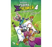 EL CAPITÀ ZHEIMER 4: Les olimpíades