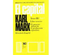El capital. Libro tercero. Tomo III Vol. 7: Crítica de la economía política (Biblioteca del pensamiento socialista)
