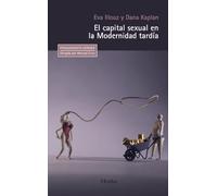 El capital sexual en la Modernidad tardía (Pensamiento Herder)
