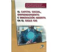 El Capital Social Emprendimiento E Innovación Abierta En El Sigl O Xxi