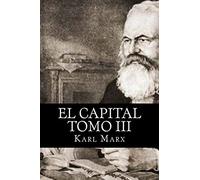 El Capital Tomo III