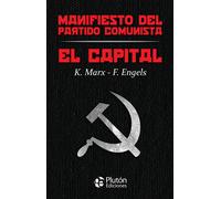 El Capital Y Manifiesto Del Partido Comunista