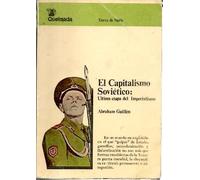 El capitalismo soviético: última etapa del Imperialismo