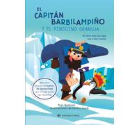 El capitán Barbilampiño y el pingüino granuja: Un libro infantil para niños a partir de 7 años. ¡Muy divertido! Para primeros lectores, en letra de ... todas las materias de 3º de primaria!