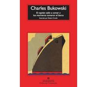 El capitán salió a comer y los marineros tomaron el barco: 576 (Compactos)