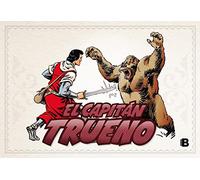 El Capitán Trueno [edición facsímil de colección] 3 - La misteriosa Oaxlaca (fascículos: 97 - 144) (nueva edición) (Bruguera Clásica)