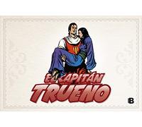 El Capitán Trueno [edición facsímil de colección] 9 - Veneno paralizante (fascículos: 385 - 432) (nueva edición) (Bruguera Clásica)