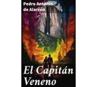 El Capitán Veneno (ebook)