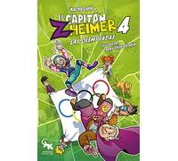 EL CAPITÁN ZHEIMER 4: Las Olimpiadas