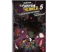 el capitan zheimer 5: el malvado doctor tiempo