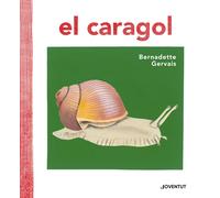 El caracol | Bernadette Gervais