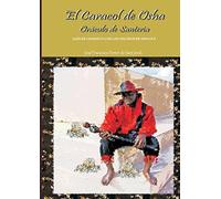 El Caracol de Osha, Oráculo de Santería