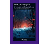 El caracol en la pendiente (LA CAJA DE PANDORA)