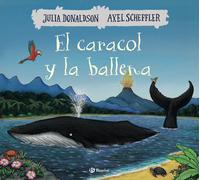 El caracol y la ballena | Julia Donaldson