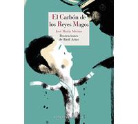 El carbón de los Reyes Magos (Los Snacks de Cordelia)
