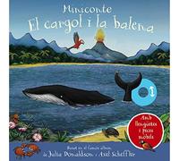 El cargol i la balena. Miniconte (Catalá - A PARTIR DE 0 ANYS - MANIPULATIUS (LLIBRES PER TOCAR I JUGAR), POP-UPS - Altres llibres)