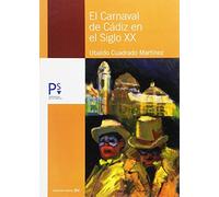 El carnaval de Cádiz, siglo XX