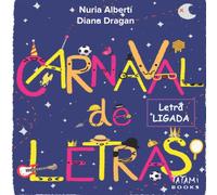 EL CARNAVAL DE LETRAS: Aprende poemas y no confundas nunca más las letras (ayuda para niños con dislexia o dificultades de lectoescriptura) (Aprenem JUNTS! de Tatami Books)