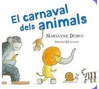El carnaval dels animals (MIS LIBROS DE IMAGENES)