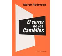 El carrer de les Camèlies: 90 (El Club dels Novel·listes)