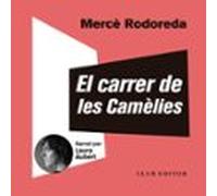 El Carrer De Les Camèlies (audiolibro)