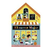 El carrer Major. Llibre desplegable (Llibres joc)