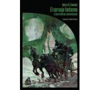 El Carruaje Fantasma Y Otras Historias Sobrenaturales