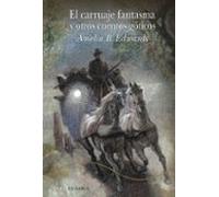 El carruaje fantasma y otros cuentos góticos: CLIX (Alba Clásica)