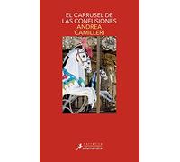 El carrusel de las confusiones (Comisario Montalbano 28)