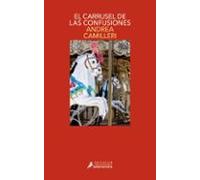 El Carrusel De Las Confusiones (serie Montalbano 28)