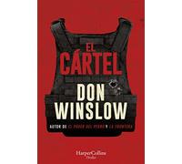 El cártel | Don Winslow, Efrén Del Valle