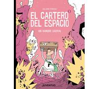EL CARTERO DEL ESPACIO 3 | Guillaume Perreault