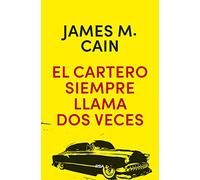 El cartero siempre llama dos veces (Serie Negra)