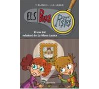 El cas del robatori de la Mona Louisa – Els BuscaPistes 3 – Primeras lecturas en catalán