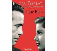 El cas Forlati: L'home que volia ser Marlowe (Jàssena)