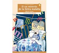 El cas misteriós de la lletra malalta: 57 (El Micalet Galàctic)