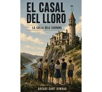 El casal del Lloro: La colla del cigró