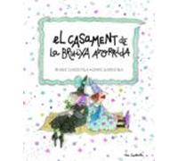 El Casament De La Bruixa Avorrida