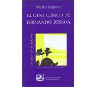 El Caso Clinico De Fernando Pessoa