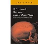El Caso De Charles Dexter Ward