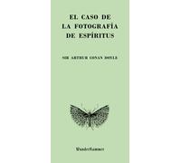 El caso de la fotografía de espíritus | Sir Arthur Conan Doyle