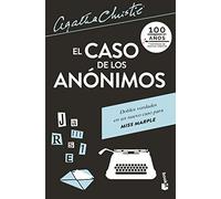 El caso de los anónimos: Una Gran Historia De Amor En La Corte De Maximiliano Y Carlota